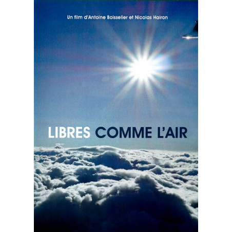 LIBRES COMME L’AIR